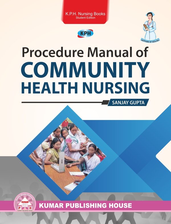 Procedure Manual of Community Health Nursing