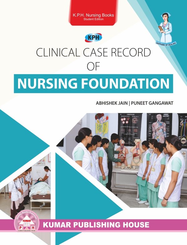 Clinical Case Record For Nursing Foundation