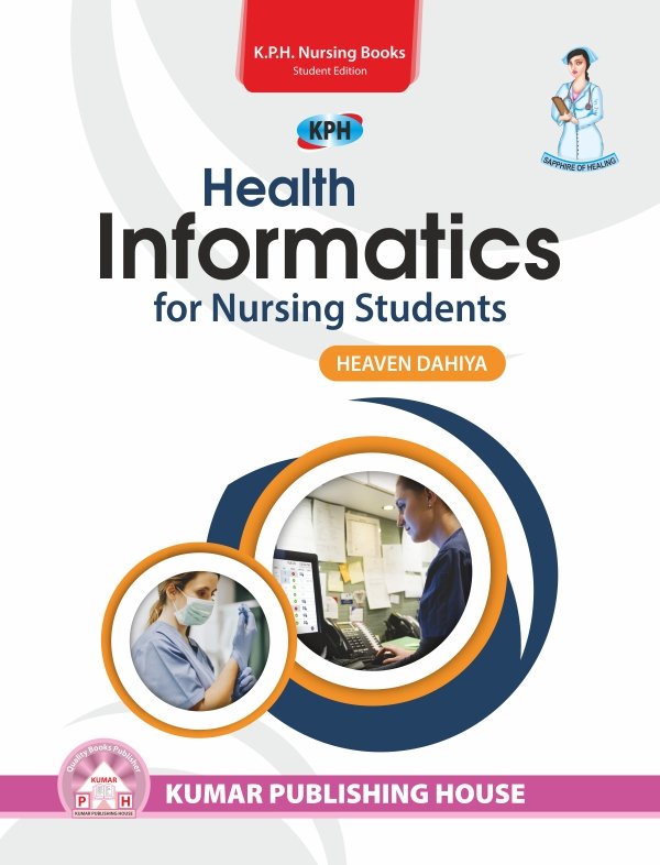 Health Informatics for Nursing Students