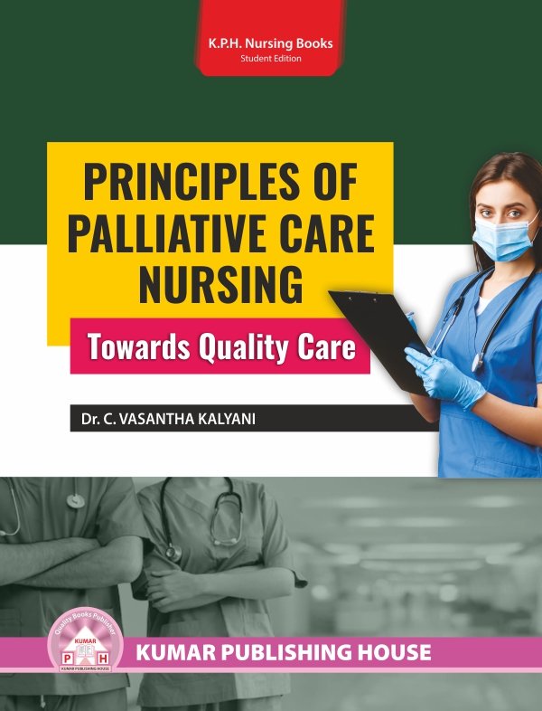 Principles of Palliative Care Nursing Towards Quality Care