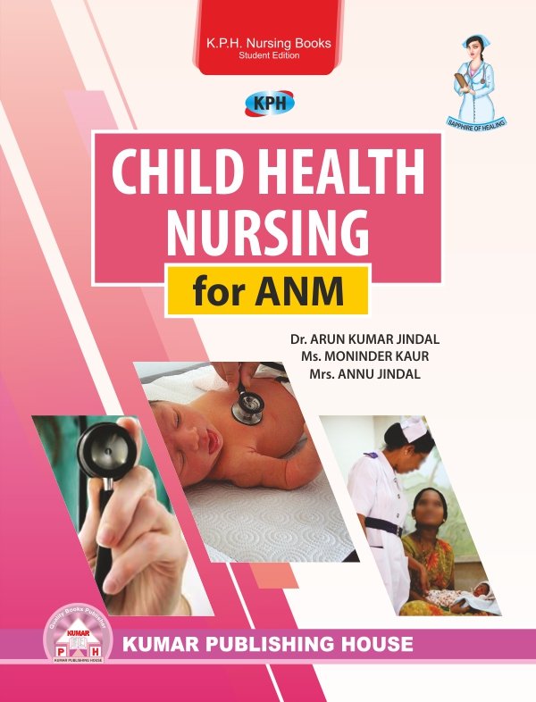 Child Health Nursing for ANM