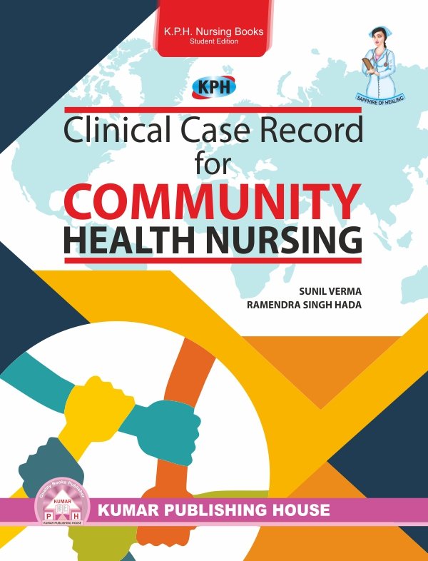 Clinical Case Record For Community Health Nursing