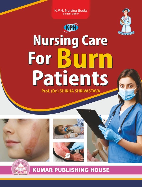 Nursing Care for Burn Patients