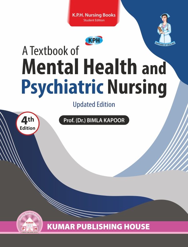 A Textbook of Mental Health and Psychiatric Nursing (Updated Edition)