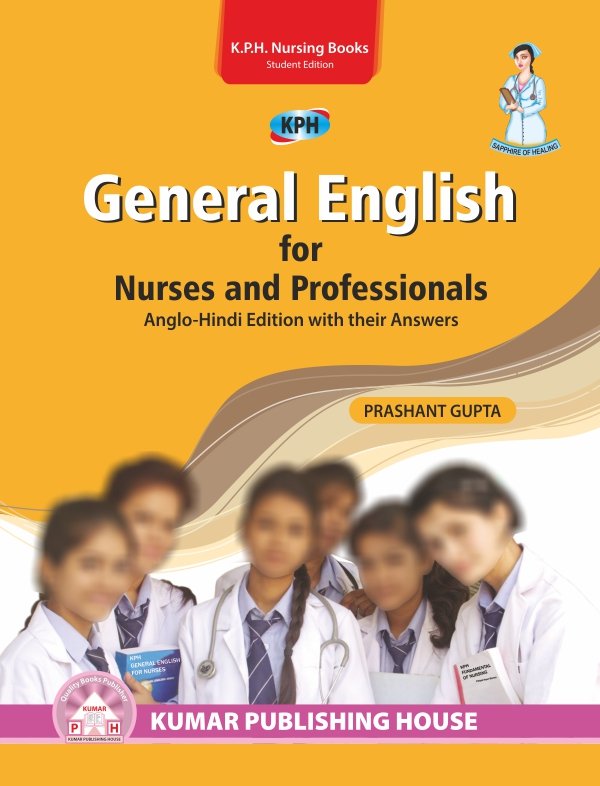 General English for Nurses and Paramedical Students (Anglo-Hindi Edition with their Answers)