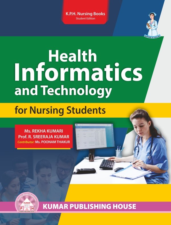 Health Informatics and Technology for Nursing Students