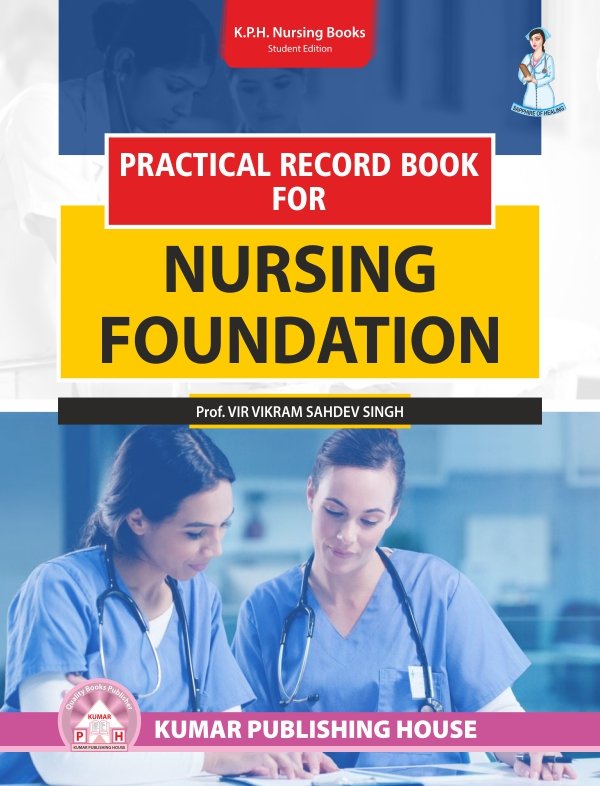 Practical Record Book for Nursing Foundation