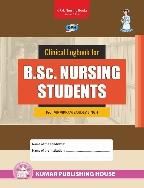 Clinical Logbook for B.Sc. Nursing Students