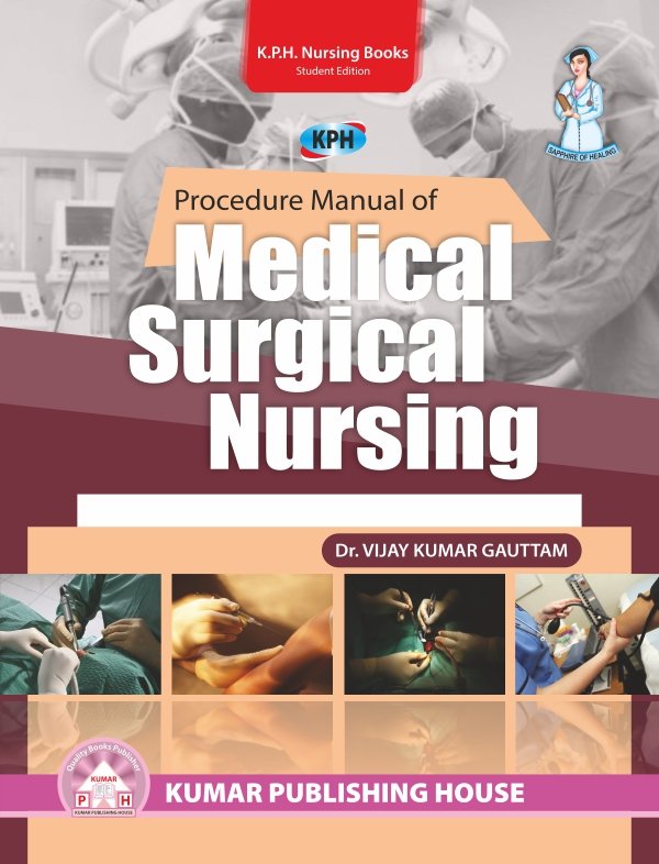 Procedure Manual of Medical-Surgical Nursing