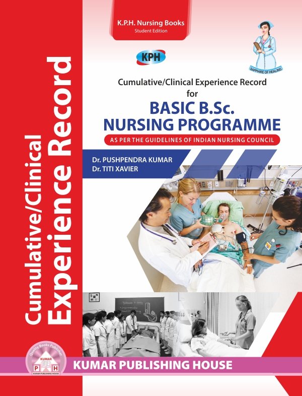 Cumulative/Clinical Experience Record for Basic B.SC. Nursing Programme