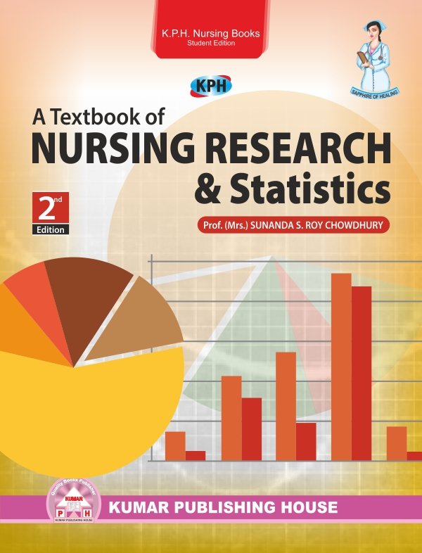 A Textbook of Nursing Research & Statistics