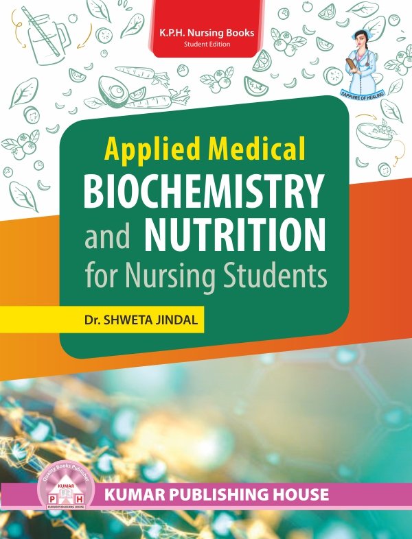 Applied Medical Biochemistry and Nutrition for Nursing Students