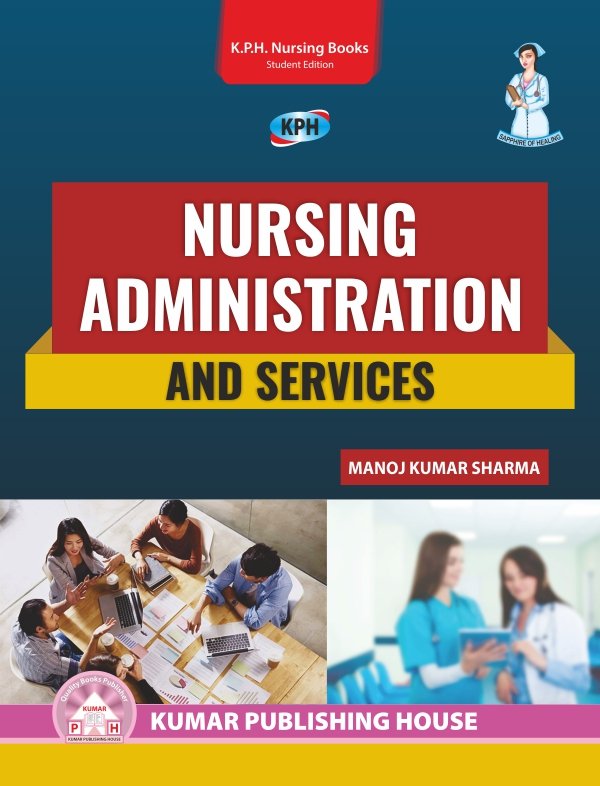 Nursing Administration and Services