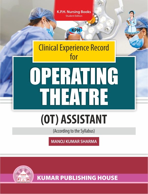 Clinical Experience Record for Operation Theatre (OT Assistant)