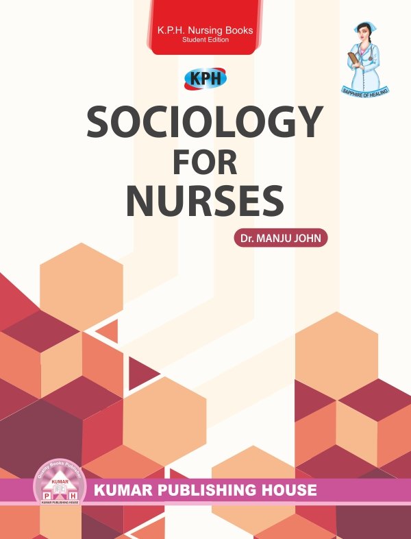 Sociology for Nurses