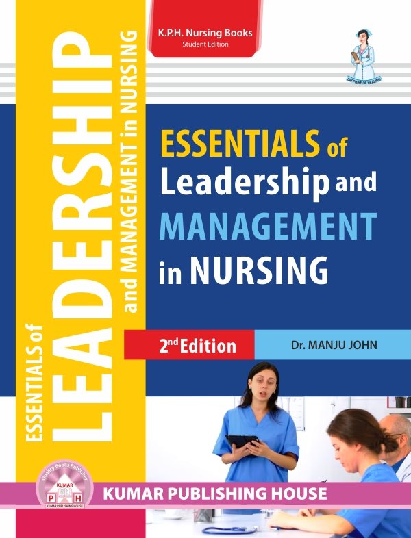 Essentials of Leadership and Management in Nursing