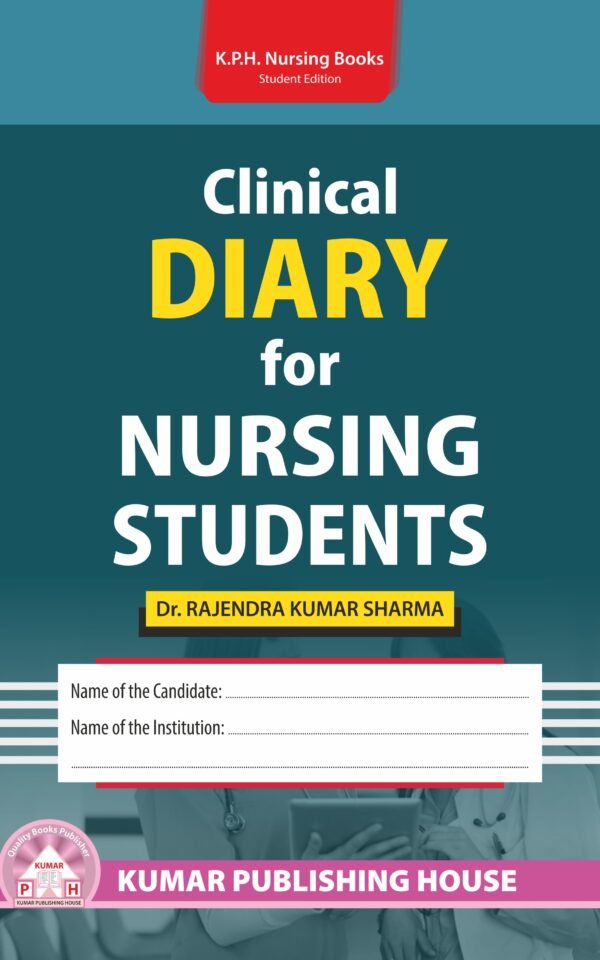 CLINICAL DIARY FOR NURSING STUDENTS