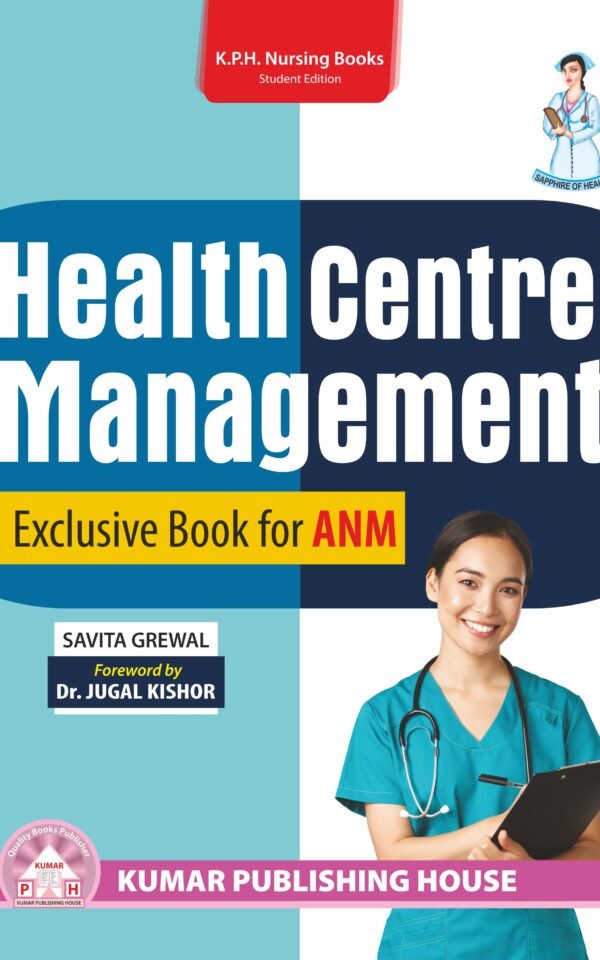 HEALTH CENTRE MANAGEMENT EXCLUSIVE BOOK FOR ANM