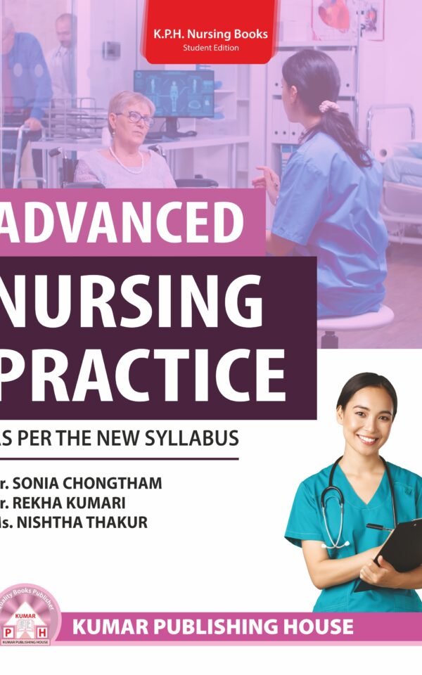 Advanced Nursing Practice (As per the New Syllabus)
